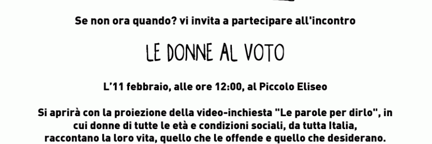 le donne al voto se non ora quando